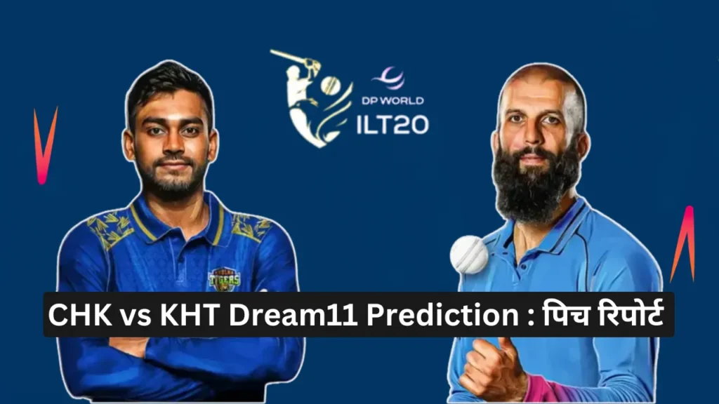 CHK vs KHT Dream11 Prediction Pitch Report