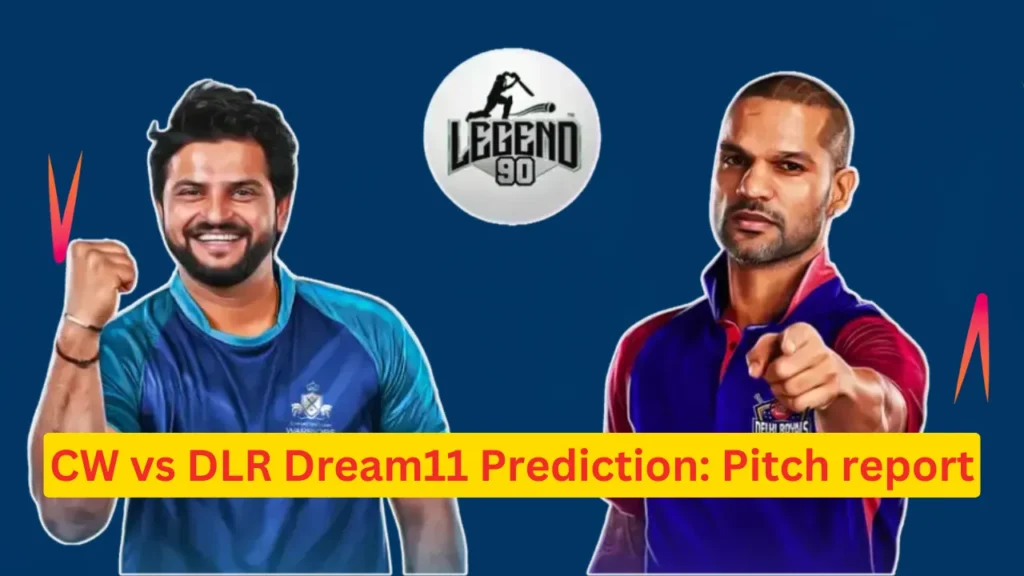 CW vs DLR Dream11 Prediction pitch report